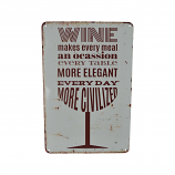 12X8 "WINE MAKES EVERY MEAL ..."