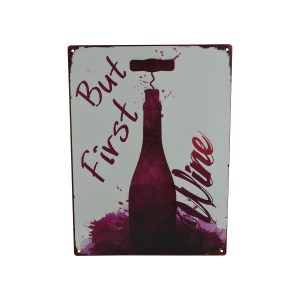 15.5X11.5 "BUT FIRST WINE"